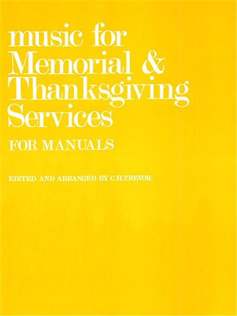 Music For Memorial And Thanksgiving Services